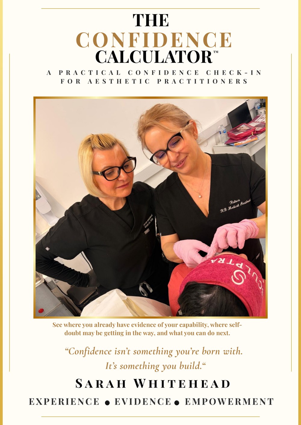 The Confidence Calculator: a practical confidence check-in for aesthetic practitioners, by Sarah Whitehead